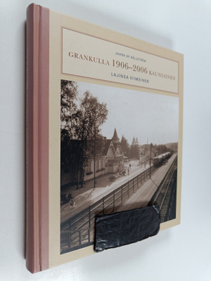 Jaana af Hällström : Grankulla 1906-2006 Kauniainen : laj...