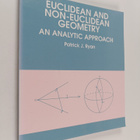 Patrick J. Ryan : Euclidean and Non-Euclidean Geometry - pikkukuva 1