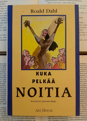Roald Dahl - Kuka pelkää noitia (sid.)