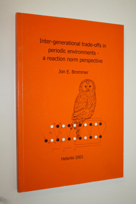 Jon E. Brommer : Inter-generational trade-offs in periodi...