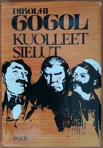 Nikolai Gogol: Kuolleet sielut