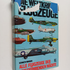 Kenneth Munson : Die Weltkrieg II - Flugzeuge : alle Flug... - pikkukuva 1