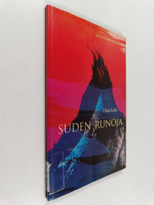Tiina Kaila : Suden runoja