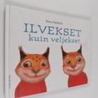 Petra Heikkilä : Ilvekset kuin veljekset - pikkukuva 1