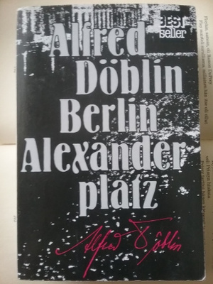 Alfred Döblin - Berlin Alexanderplatz (nid.)