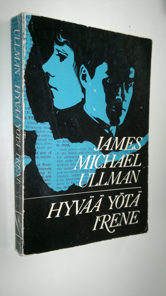 James Michael Ullman : Hyvää yötä Irene : Jännitysromaani