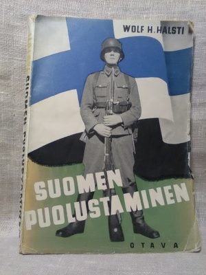 Suomen puolustaminen - Wolf H. Halsti
