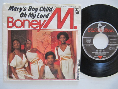 Boney M. Mary's Boy Child / Oh My Lord 7" sinkku