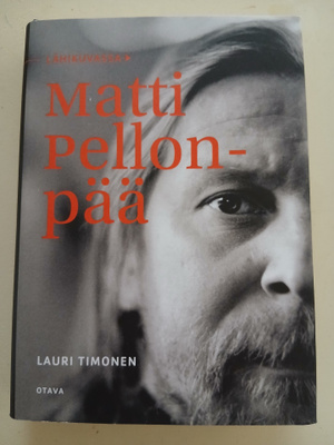 Timonen Lauri; Lähikuvassa Matti Pellonpää