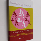 Dominique Sigaud : Viattomat - pikkukuva 1