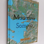 Yrjö Teeriaho : Muuttuva Sompio - pikkukuva 1