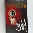 Pernilla Ericson : Älä käännä selkääsi - pikkukuva 1
