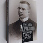 Tuomo Polvinen : J. K. Paasikivi 1 : valtiomiehen elämänt... - pikkukuva 1