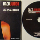 Daco Junior • Like An Astronaut PROMO CD-Single - pikkukuva 2