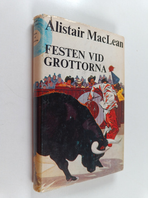 Alistair MacLean : Festen vid grottorna