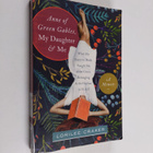 Lorilee Craker : Anne of Green Gables, My Daughter, & Me ... - pikkukuva 1