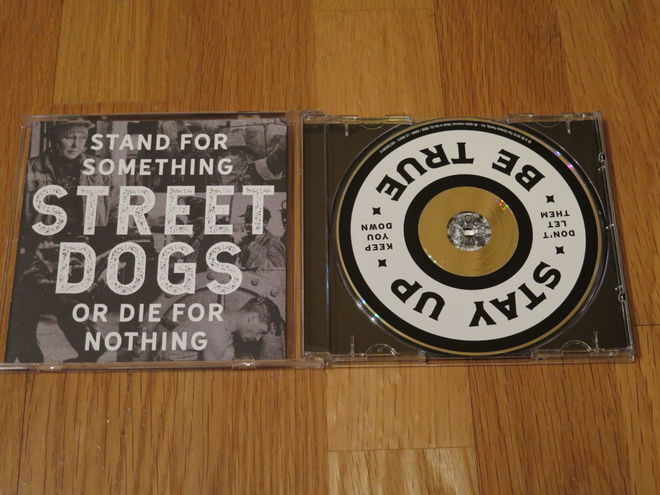 Street Dogs - Stand For Something Or Die For Nothing CD