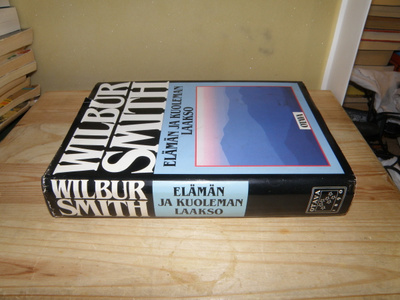 Wilbur Smith Elämän ja kuoleman laakso (sidottu)