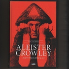 Lachman: Aleister Crowley :suuren Pedon elämä ja teot, 2015 - pikkukuva 1
