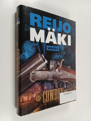 Reijo Mäki : Cowboy (signeerattu)