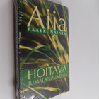 Aija Paakkunainen : Hoitava jumalanpalvelus - pikkukuva 1