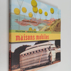 Veronique Willemin : Maisons mobiles - pikkukuva 1