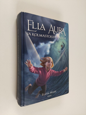 Elena Mady : Ella Aura ja kolmastoista haltia