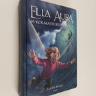 Elena Mady : Ella Aura ja kolmastoista haltia - pikkukuva 1