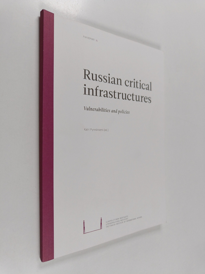 Russian critical infrastructures : vulnerabilities and po...