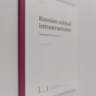 Russian critical infrastructures : vulnerabilities and po... - pikkukuva 1
