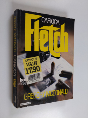Gregory McDonald : Carioca Fletch