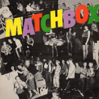 Matchbox - Matchbox LP - pikkukuva 1