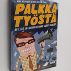 Mika ym. Helander : Palkka työstä : ay-liike ja edunvalvo... - pikkukuva 1