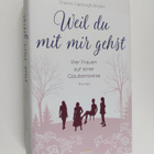 Sharon Garlough Brown : Weil du mit mir gehst - Vier Frau... - pikkukuva 1