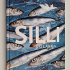 Mika Remes : Silli & silakka : Makuja ja tarinoita hopeak... - pikkukuva 1