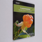Luonnossa 2010 : Hyötyä, tietoa ja elämyksiä - pikkukuva 1