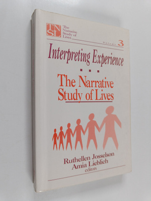Ruthellen Josselson : Interpreting experience