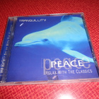 CD Tranquillity Peace : Relax With The Classics - pikkukuva 1