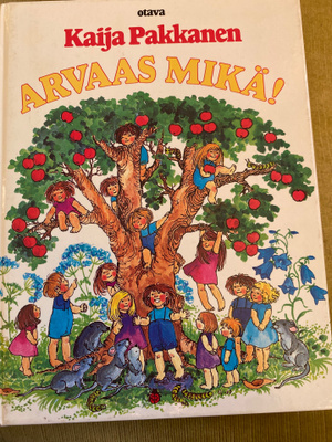 Kaija Pakkanen: Arvaas mikä!