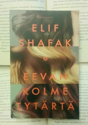 Elif Shafak - Eevan kolme tytärtä (pokkari)