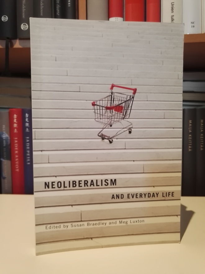 Neoliberalism and Everyday Life - Susan Braedley  Meg Luxton