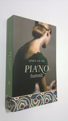 Janice Y. K. Lee : Pianotunnit