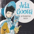 Chris Riddell: Ada Gootti ja Humisevan karju - pikkukuva 1