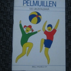 Pelmuillen: 105 liikuntaleikkiä - pikkukuva 1
