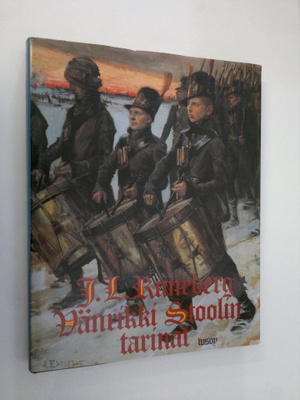 Johan Ludvig Runeberg : Vänrikki Stoolin tarinat