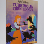 Walt Disney : Tuhkimo ja tornilinnut - pikkukuva 1