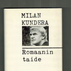 Milan Kundera : Romaanin taide - pikkukuva 1