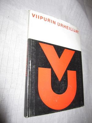 Viipurin urheilijat 1969-78 ( tapio kantanen SIGNEERAUS , NU
