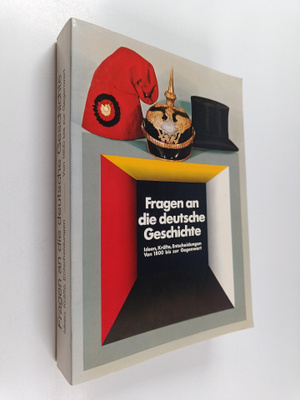 Lothar Gall : Fragen an die deutsche Geschichte - Ideen, ...