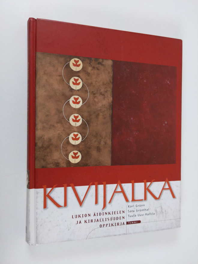Karl Grunn : Kivijalka : Lukion äidinkielen ja kirjallisu...